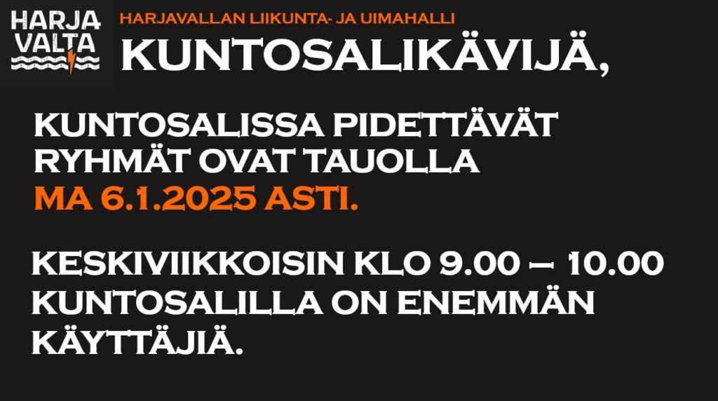 Kuntosalissa pidettävät ryhmät ovat tauolla ma 6.1.2025 asti. Lisätietoja uinninvalvomosta, p. 044-4325442.